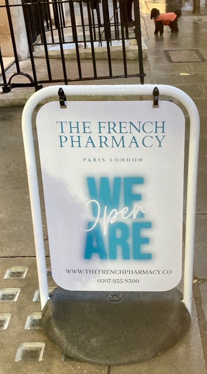 French Pharmacy, Marylebone, We Are OPEN sign illustrating #DestinationShop